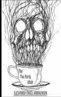 The Tea Party Affair