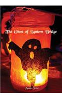Ghost of Lantern Bridge