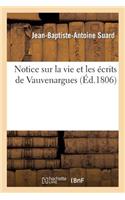 Notice Sur La Vie Et Les Écrits de Vauvenargues