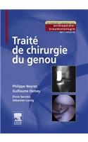 Traité de Chirurgie Du Genou