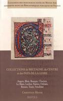 Collections de Bretagne, Du Centre Et Des Pays-De-La-Loire