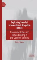 Exploring Swedish International Adoption Desire