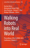 Walking Robots Into Real World