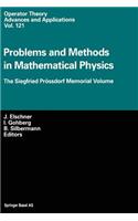 Problems and Methods in Mathematical Physics