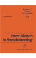 Recent Advances in Neuropharmacology