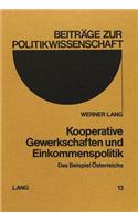 Kooperative Gewerkschaften und Einkommenspolitik