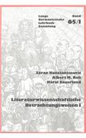 Literaturwissenschaftliche Betrachtungsweisen I