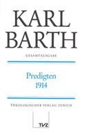 Karl Barth Gesamtausgabe: Band 5: Predigten 1914