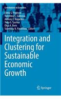 Integration and Clustering for Sustainable Economic Growth