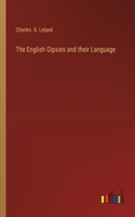 English Gipsies and their Language
