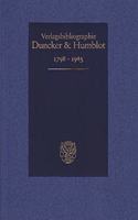 Duncker & Humblot Verlagsbibliographie 1798-1945