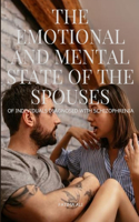 Emotional and Mental State of the Spouses