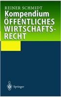 Kompendium Ffentliches Wirtschaftsrecht