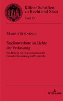 Stadionverbote im Lichte der Verfassung