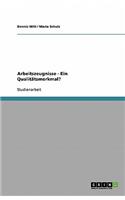 Arbeitszeugnisse - Ein Qualitätsmerkmal?