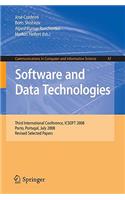 Software and Data Technolgoies: Third International Conference, ICSOFT 2008, Porto, Portugal, July 22-24, 2008