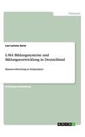 L-M4: Bildungssysteme und Bildungsentwicklung in Deutschland: Klausurvorbereitung in Stichpunkten