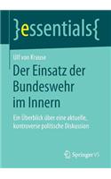 Der Einsatz Der Bundeswehr Im Innern