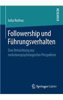 Followership und Führungsverhalten