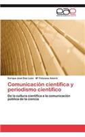 Comunicacion Cientifica y Periodismo Cientifico