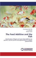 Feed Additive and the Fish