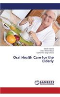 Oral Health Care for the Elderly