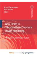 New Trends in Vibration Based Structural Health Monitoring