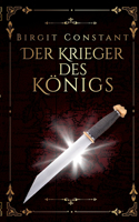 Krieger des Königs: Band 1 der Northumbria-Trilogie