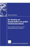 Der Ausstieg Von Gesellschaftern Aus Großen Familienunternehmen: Eine Praxisnahe Untersuchung Der Corporate Governance-Faktoren