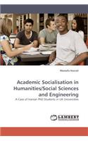 Academic Socialisation in Humanities/Social Sciences and Engineering