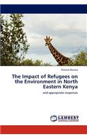 The Impact of Refugees on the Environment in North Eastern Kenya