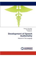 Development of Speech Audiometry