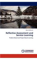 Reflective Assessment and Service Learning