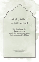 Erfüllung der Bestrebungen: durch die Autorisierung des Aspiranten des Wird Tijani