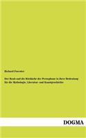 Raub Und Die R Ckkehr Der Persephone in Ihrer Bedeutung Fur Die Mythologie, Literatur- Und Kunstgeschichte