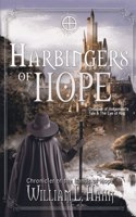 Harbingers of Hope