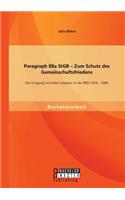 Paragraph 88a StGB - Zum Schutz des Gemeinschaftsfriedens