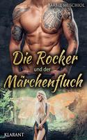 Die Rocker und der Marchenfluch