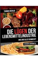 Lügen der Lebensmittelindustrie