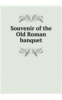 Souvenir of the Old Roman banquet