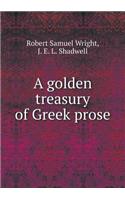 A Golden Treasury of Greek Prose