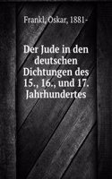 DER JUDE IN DEN DEUTSCHEN DICHTUNGEN DE