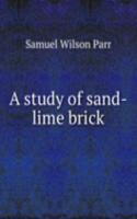 study of sand-lime brick