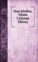 Neue Schriften, Volume 2 (German Edition)