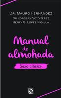 Manual de Almohada. Sexo Clásico