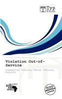 Violation Out-Of-Service: (English)