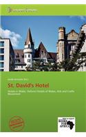 St. David's Hotel