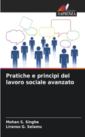 Pratiche e principi del lavoro sociale avanzato