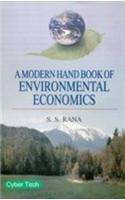 A Modern Hand Book of Environmental Economics