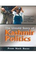 The Untold Story Of Kashmir Politics